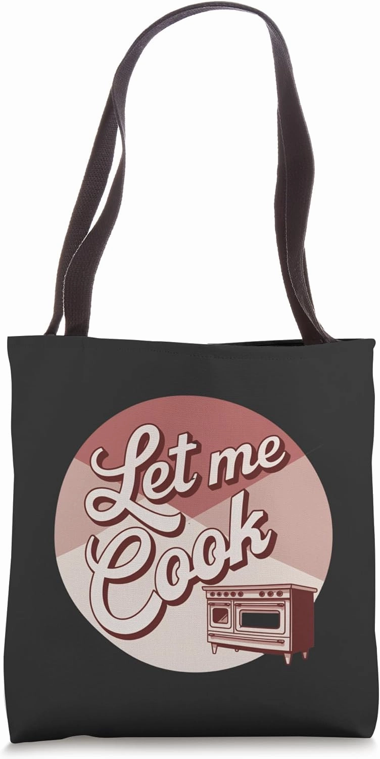 "Let Me Cook" Meme Design Tote Bag