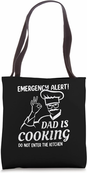 Alert Cooking Dad Chef Daddy Family Cook Culinary Guru Humor Tote Bag