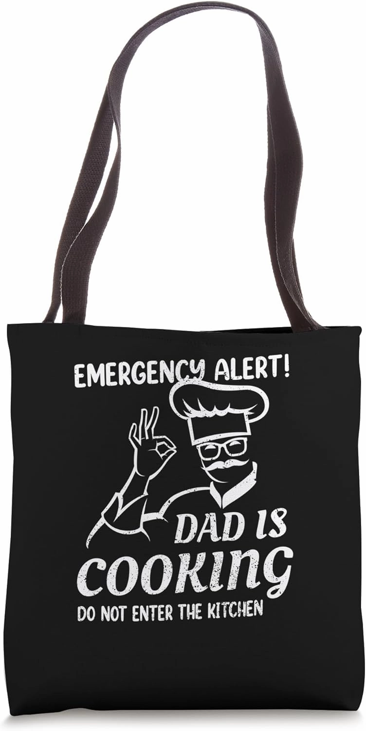 Alert Cooking Dad Chef Daddy Family Cook Culinary Guru Humor Tote Bag