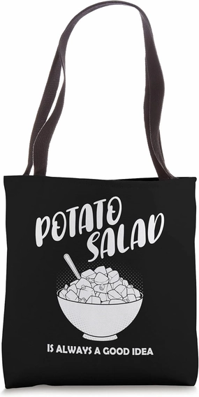 Always A Good Idea Mayo Side Dish Potato Salad Tote Bag