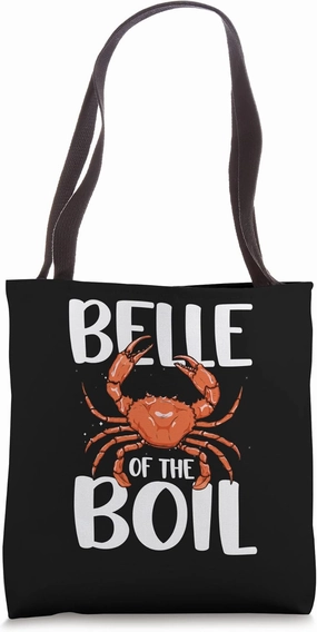 Belle of The Boil Seafood Boil Party Crawfish Tote Bag
