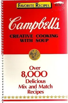 Campbell's Creative Cooking with Soup Ring-bound – January 1, 1985