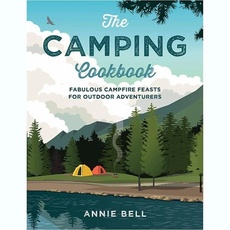 Camping Cookbook: Fabulous Campfire Feasts