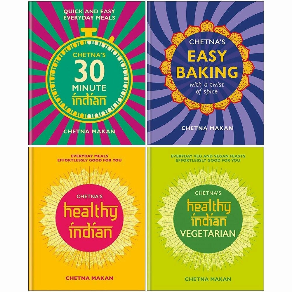 Chetna Makan 4 Books Collection Set (30-minute Indian, Easy Baking, Healthy Indian)