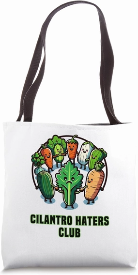 Cilantro Haters Club Funny Coriander Herb Cartoon Vegetables Tote Bag