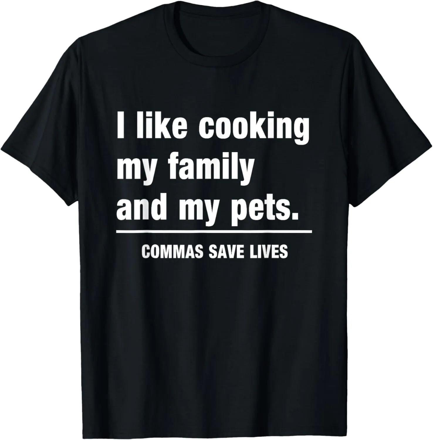 Commas Save Lives T-Shirt T-Shirt