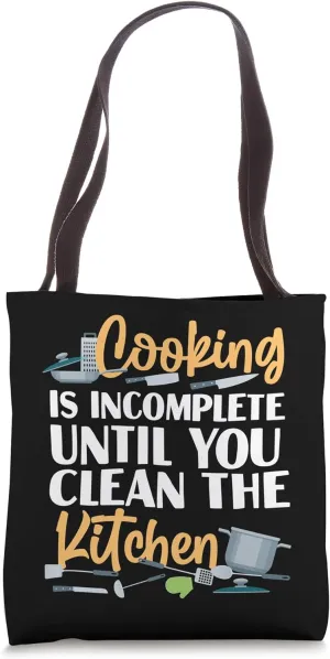 Cooking Cook Kitchen Chef Cooking Is Incomplete Until You Tote Bag