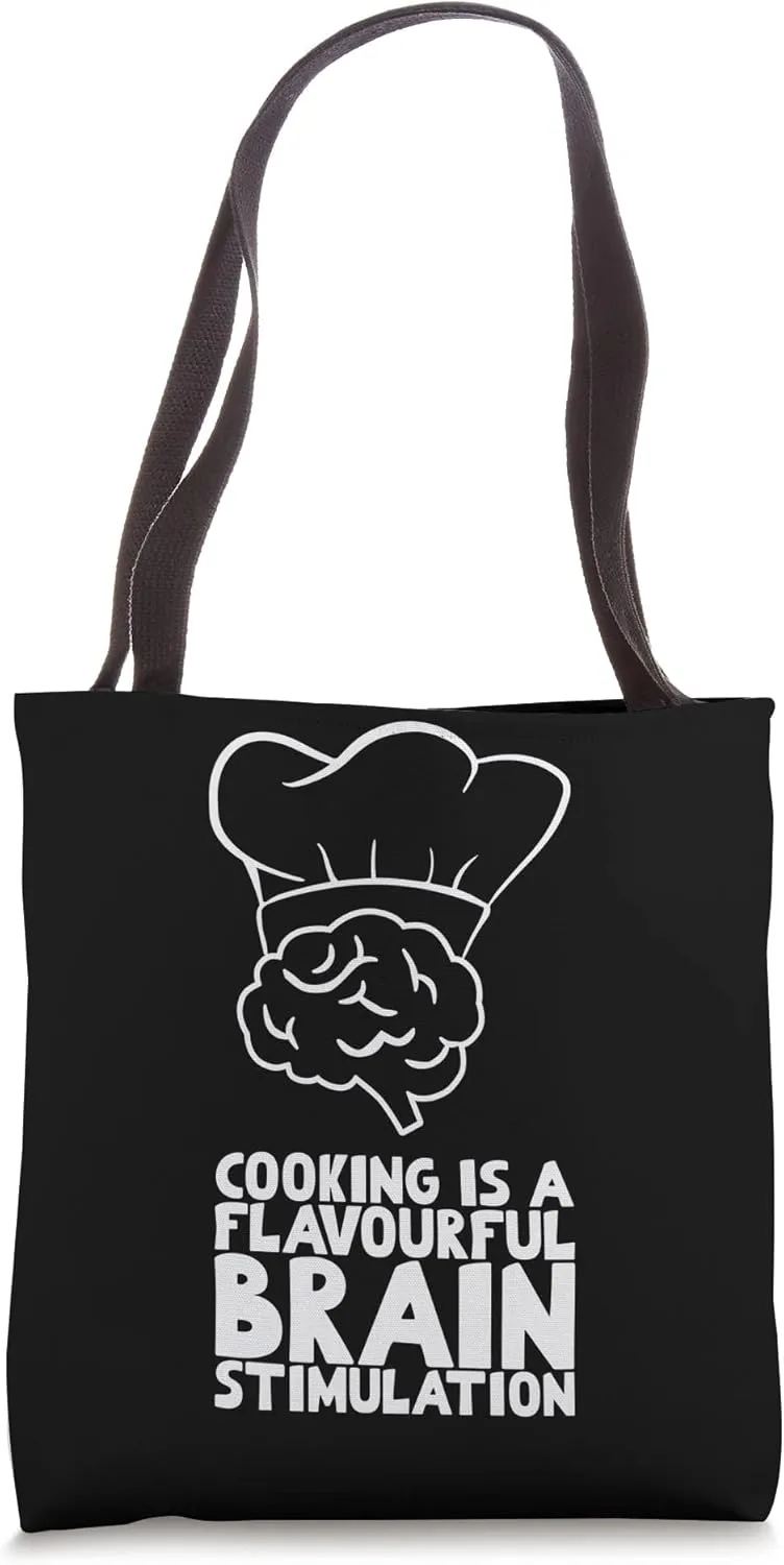 Cooking is a flavourful brain stimulation Tote Bag