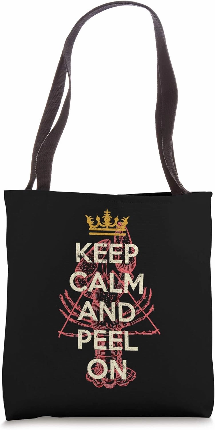 Crawfish Boil Keep Calm Peel Cajun Seafood Festival Cooking Tote Bag