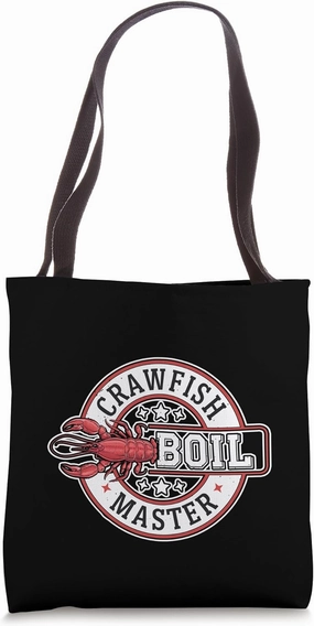 Crawfish Boil Master Seafood Cajun Cooking -------- Tote Bag