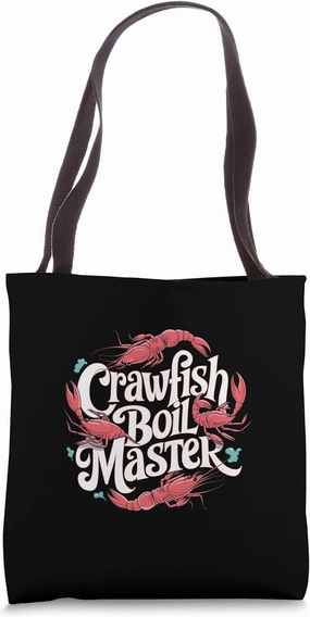 Crawfish Boil Master Seafood Cajun Cooking |--- Tote Bag