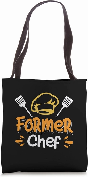 Former Chef Tote Bag