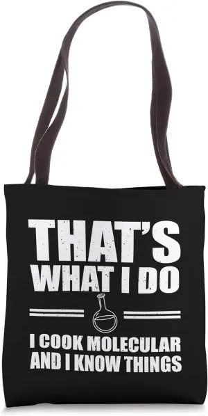 Funny Molecular Cooking Saying Experimental Cooking Tote Bag