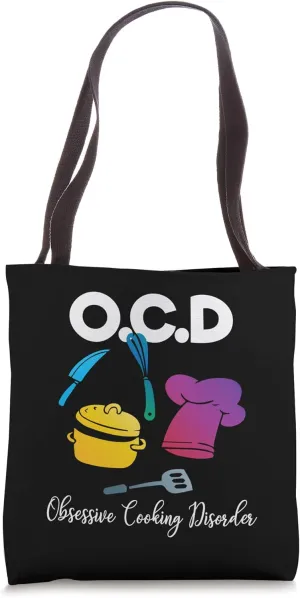 Funny OCD Obsessive Cooking Disorder Chef Gift Tote Bag