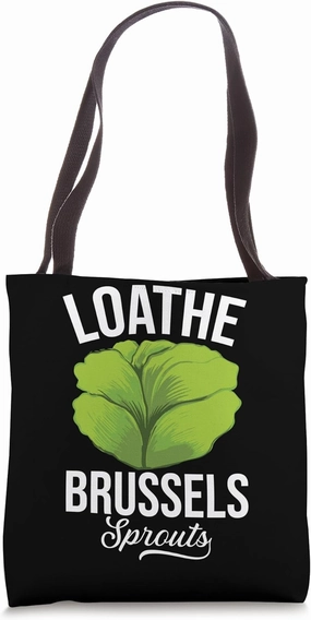 Funny Brussels Sprouts Design - Cute Baby Cabbages Haters Tote Bag