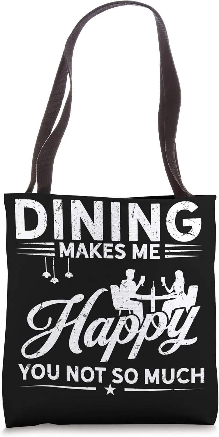 Hobby Makes Happy You Not Much - Dining Tote Bag
