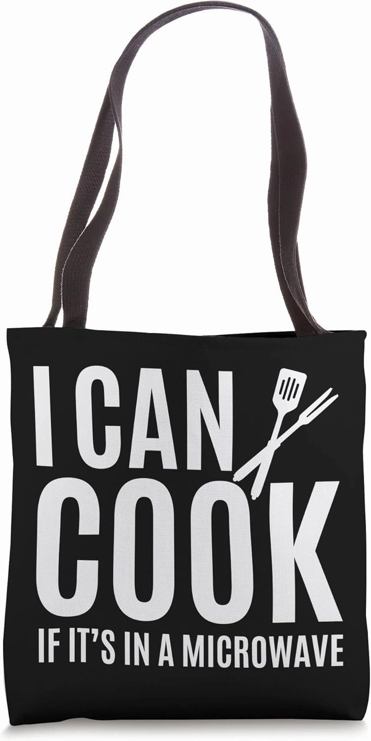 I Can Cook I Microwave Oven Microwave Kitchen Hobby Cooks Tote Bag