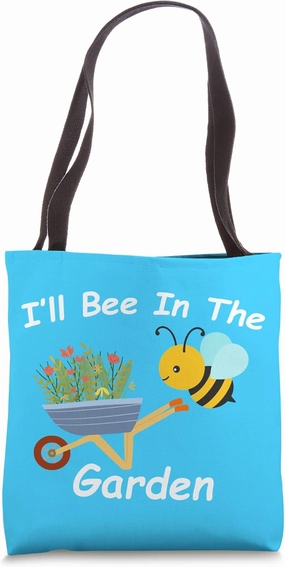 I'll Bee in the Garden Homestead Farm Vegetable Plants Ranch Tote Bag
