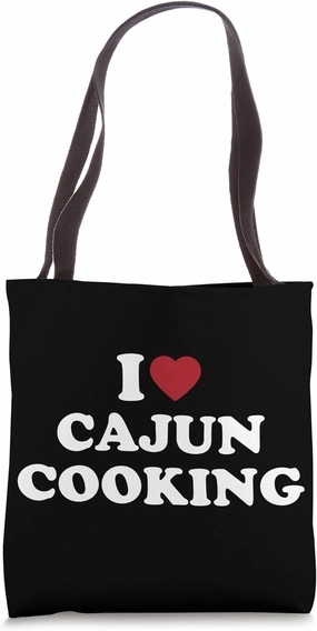 I Love Cajun Cooking, I Heart Cajun Cooking Tote Bag