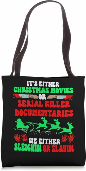 It’s either Christmas movies or serial documentaries funny Tote Bag