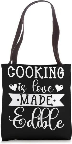Kitchen Chef Cooking Is Love Made Edible Funny Kitchen Chef Tote Bag