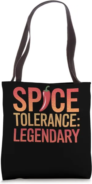 Legendary Spice Tolerance with Chili Art Tote Bag