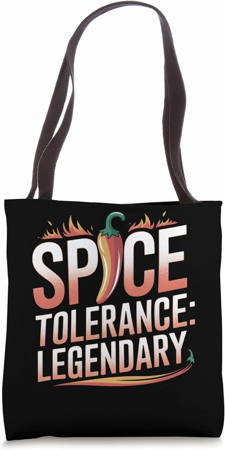 Legendary Spice Tolerance with Chili Pepper Art Tote Bag