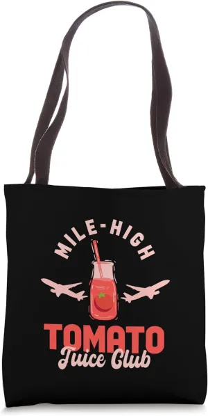 Mile-High Tomato Juice Club - Funny Airplane Flying Traveler Tote Bag