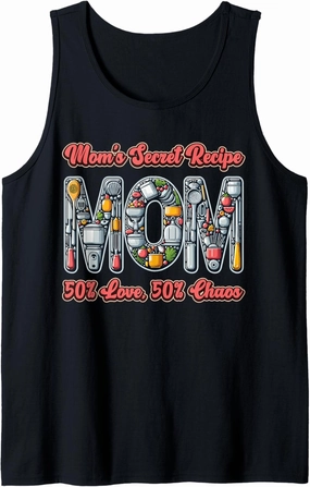 Mom's Secret Recipe 50% Love 50% Chaos Tank Top
