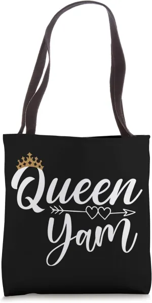 Queen Yma Queen Sweet Potatoe Cooking Yams Tote Bag