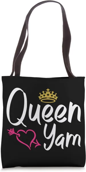 Queen Yma Queen Sweet Potatoe Cooking Yams Tote Bag