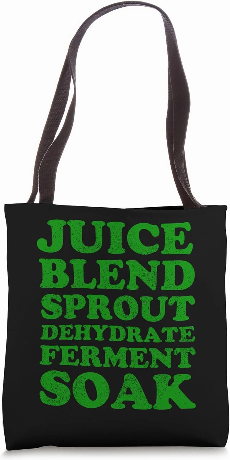 Raw Vegan Food Preparation Juice Blend Sprout Dehydrate Tote Bag