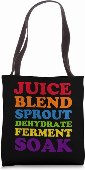 Raw Vegan Food Preparation Juice Blend Sprout Dehydrate Tote Bag