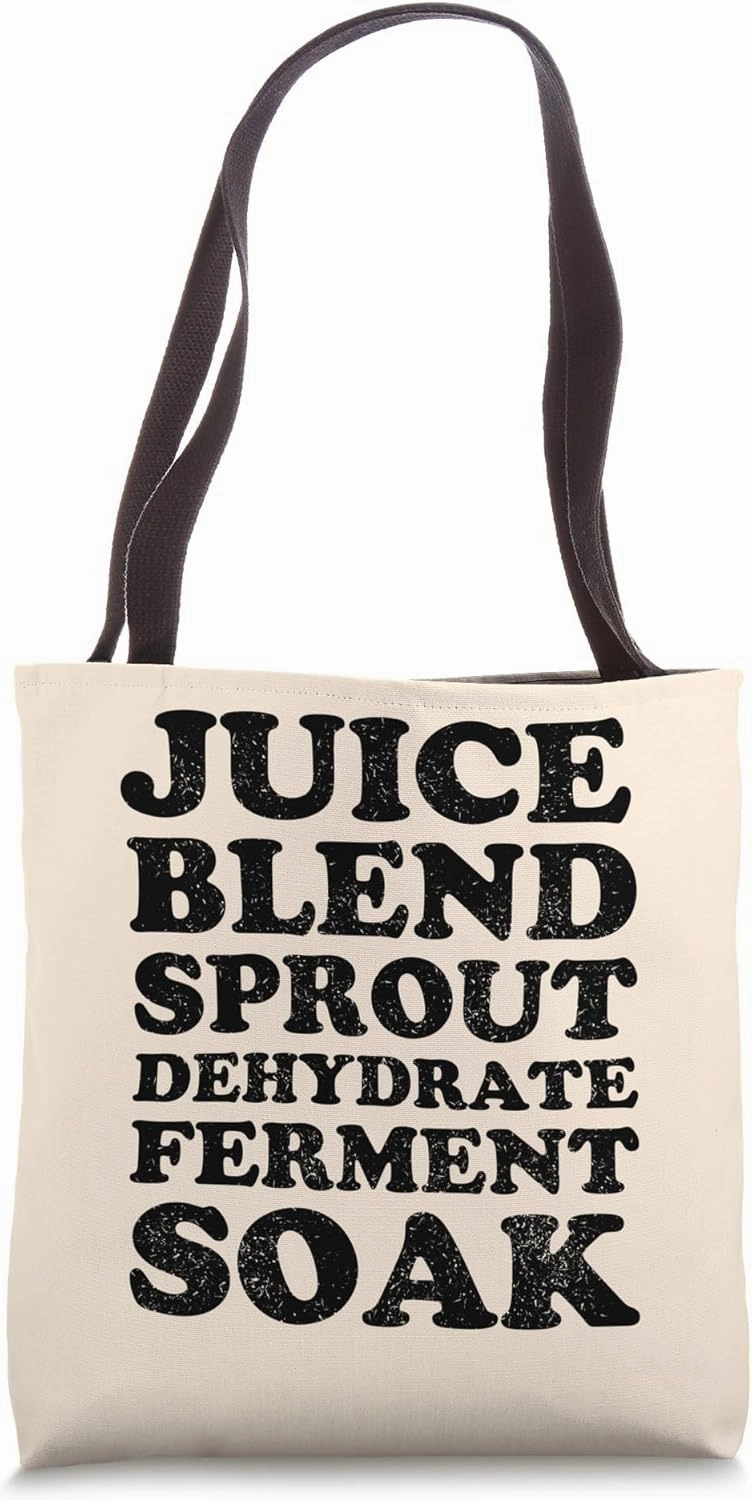 Raw Vegan Food Preparation Juice Blend Sprout Dehydrate Tote Bag