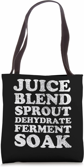 Raw Vegan Food Preparation Juice Blend Sprout Dehydrate Tote Bag