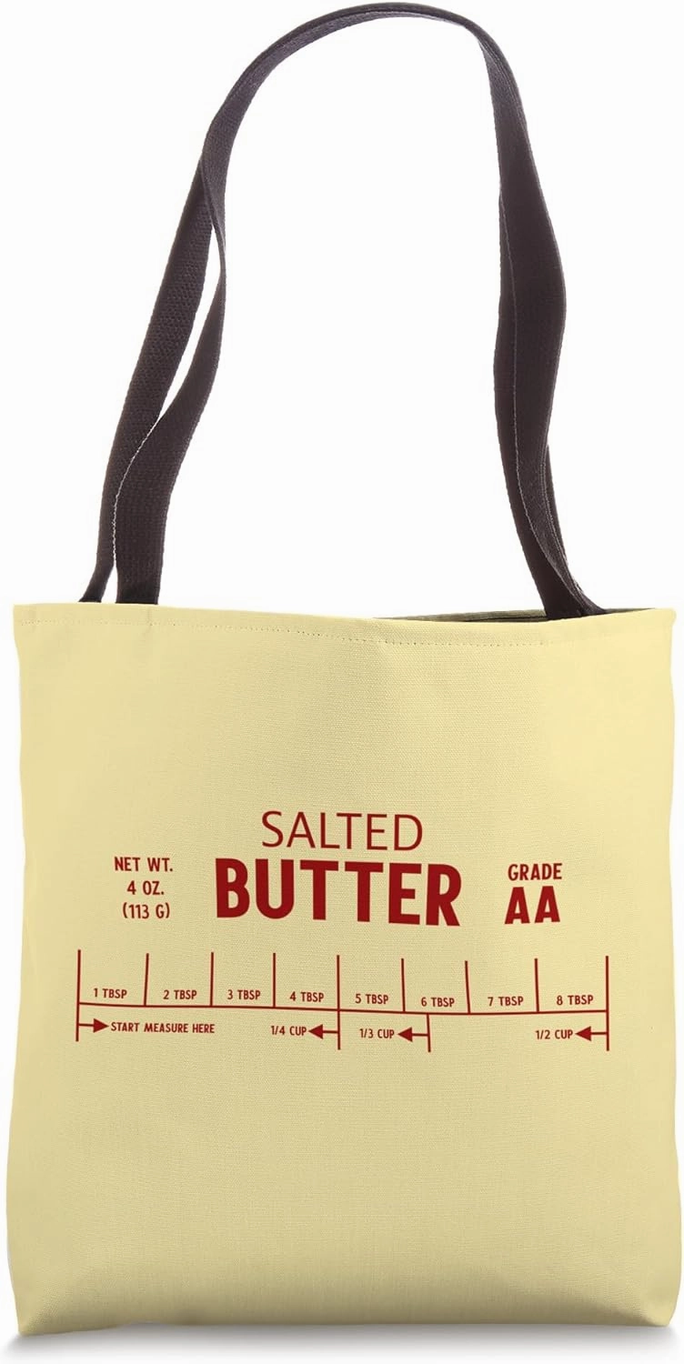 SALTED BUTTER STICK LABEL Funny Salty Foodie Baking Memes Tote Bag