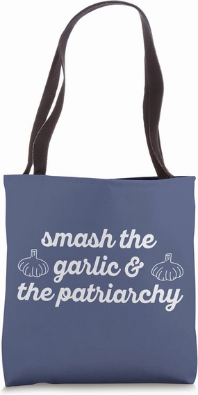 Smash the Garlic & the Patriarchy Funny Feminist Cook Meme Tote Bag