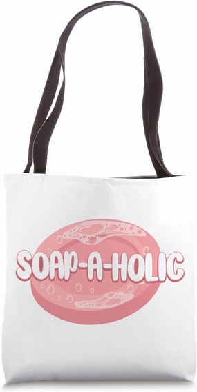Soap Making Crafting Soap-A-Holic Tote Bag