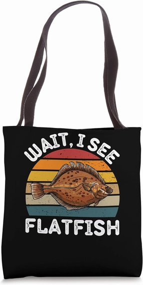 Vintage Flatfish Wait, I See Flatfish Retro Flatfish Lover Tote Bag